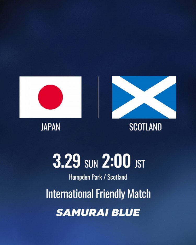 半岛体育APP-日本队官宣3月份将与苏格兰队热身，去年已经敲定热身英格兰队
